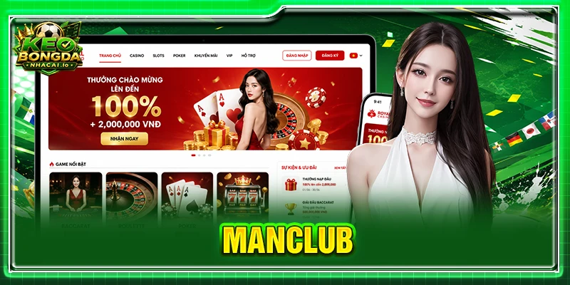 MANCLUB – Đánh Giá Nhà Cái, Game Và Trải Nghiệm 2026