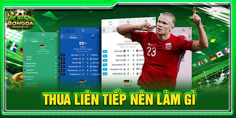 thua liên tiếp nên làm gì